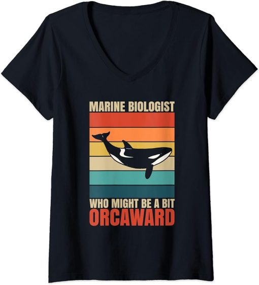 Womens Marine Biologist Might Be Orcaward Orca Ocean Biology Pun V-Neck T-Shirt