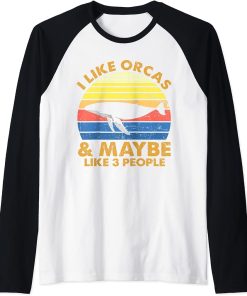 Vintage I Like Orcas & Maybe 3 People Orca Killer Whale Fans Raglan Baseball Tee