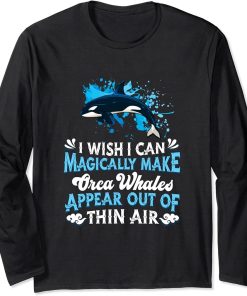 Orca Whale Ocean Sea Mammal Hunter - Magical Sea Orcas Long Sleeve T-Shirt